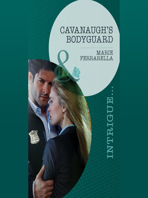 cover image of Cavanaugh's Bodyguard